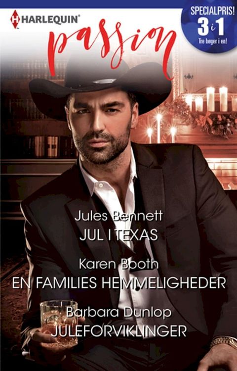 Jul i Texas / En families hemmeligheder / Juleforviklinger(Kobo/電子書)