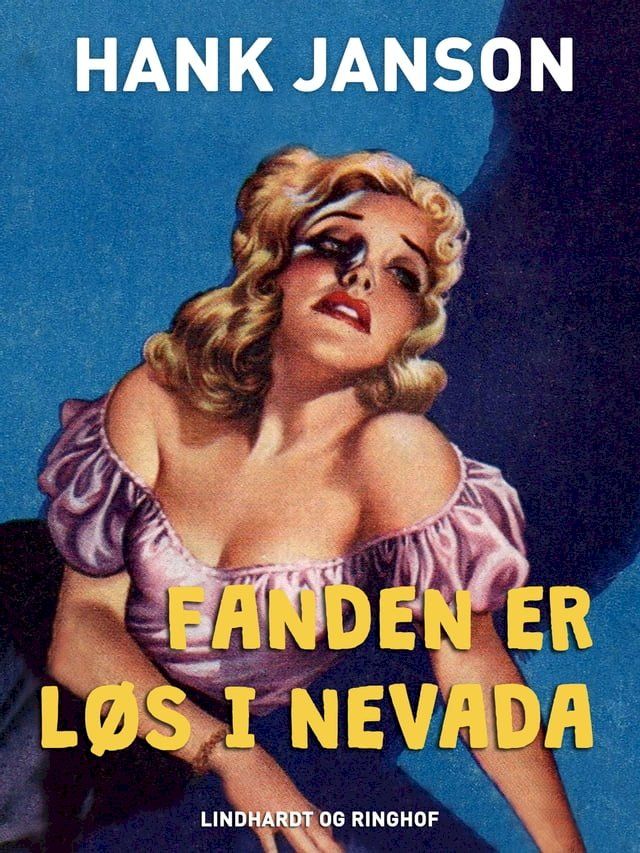  Fanden er l&oslash;s i Nevada(Kobo/電子書)