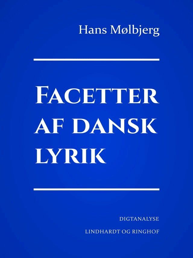  Facetter af dansk lyrik(Kobo/電子書)