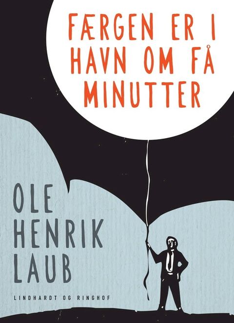 Færgen er i havn om få minutter(Kobo/電子書)