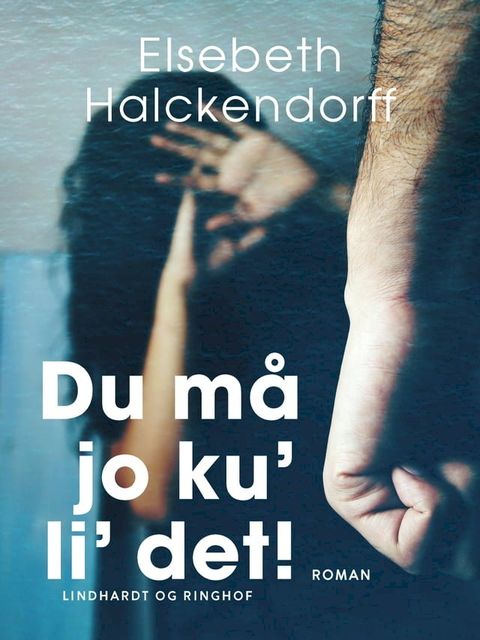 Du må jo ku' li' det!(Kobo/電子書)