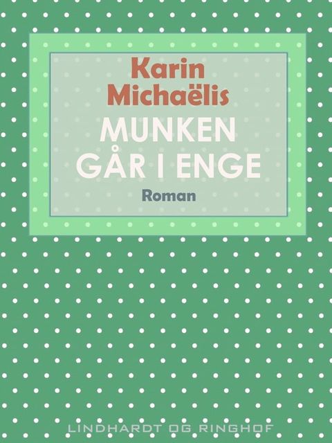 Munken g&aring;r i enge(Kobo/電子書)