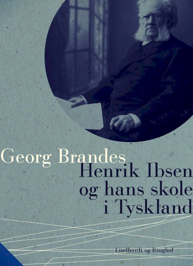  Henrik Ibsen og hans skole i Tyskland(Kobo/電子書)