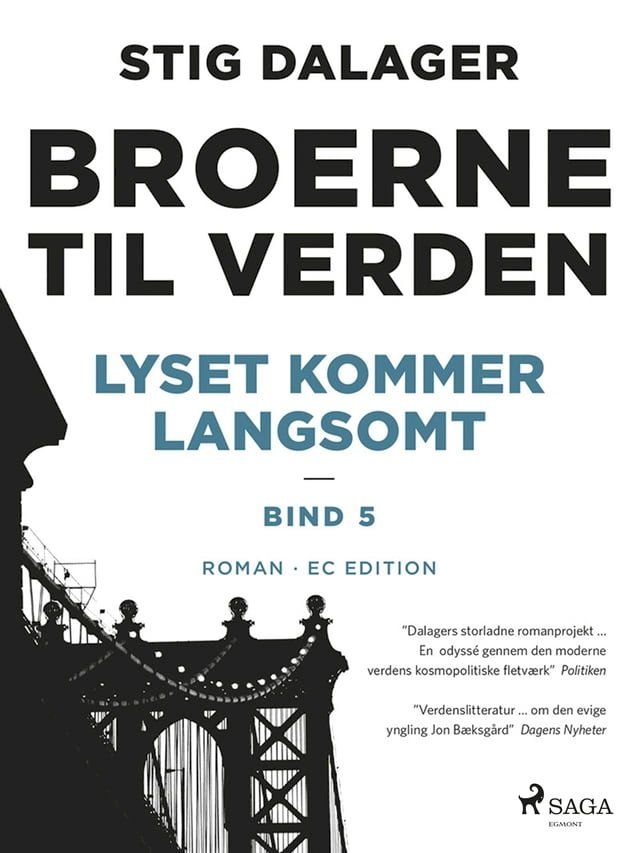  Lyset kommer langsomt - Broerne til verden 5(Kobo/電子書)