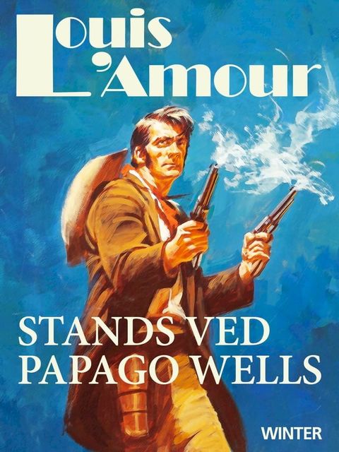 Stands ved Papago Wells(Kobo/電子書)