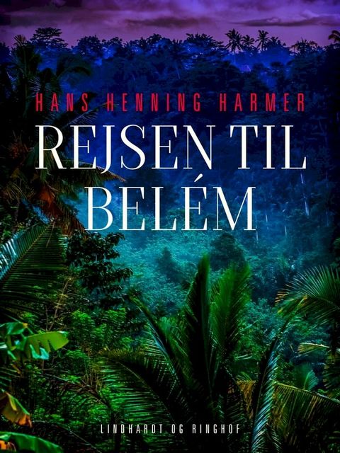 Rejsen til Bel&eacute;m(Kobo/電子書)