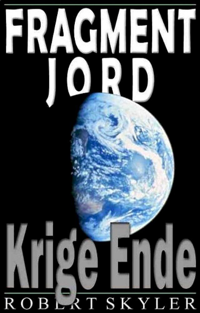  Fragment Jord - 002 - Krige Ende(Kobo/電子書)