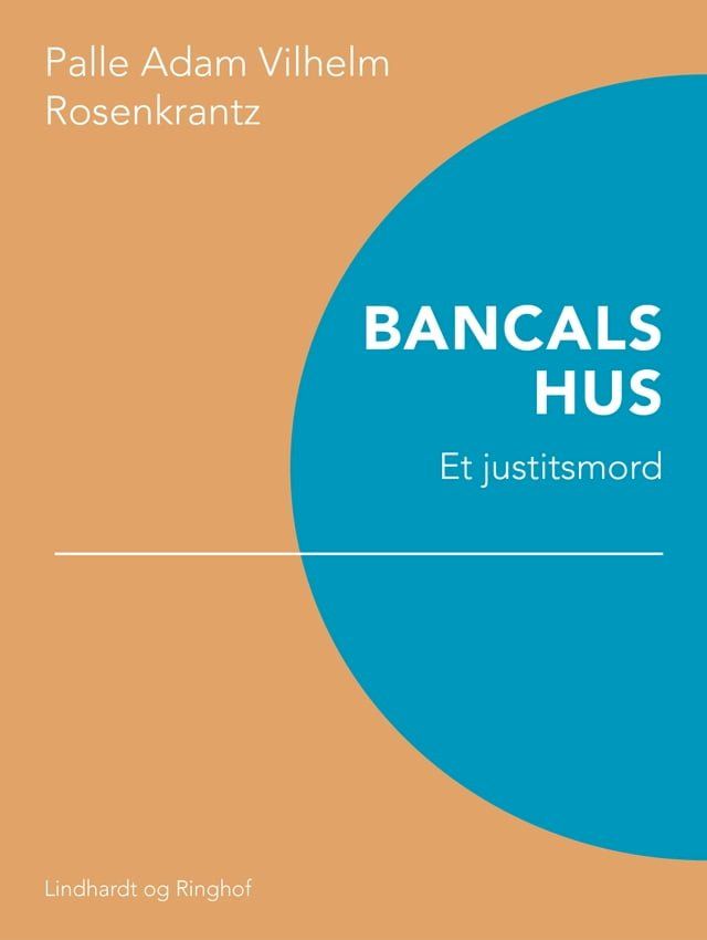  Bancals hus: Et justitsmord(Kobo/電子書)