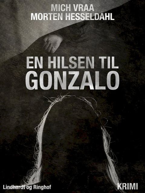 En hilsen til Gonzalo(Kobo/電子書)