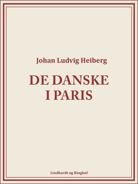 De danske i Paris(Kobo/電子書)