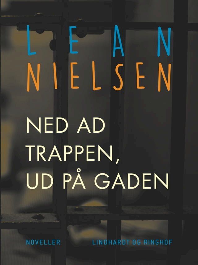  Ned ad trappen, ud p&aring; gaden(Kobo/電子書)