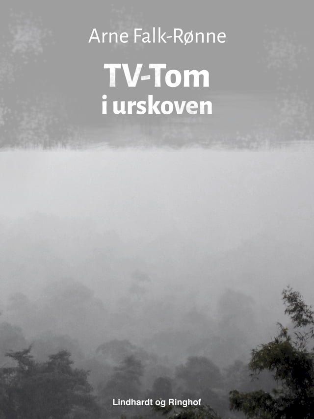  TV-Tom i urskoven(Kobo/電子書)