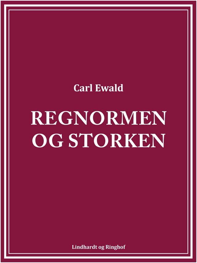  Regnormen og storken(Kobo/電子書)