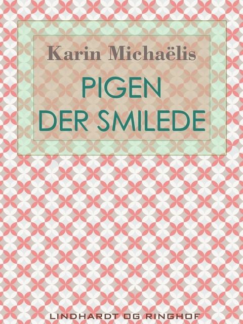 Pigen der smilede(Kobo/電子書)