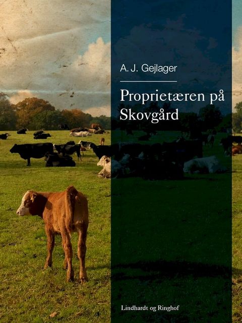 Proprietæren på Skovgård(Kobo/電子書)