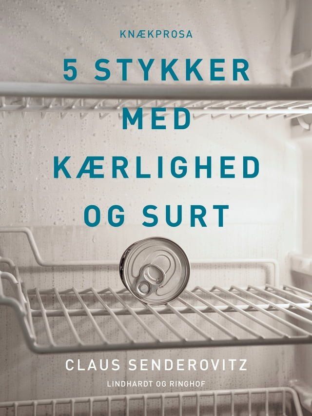  5 stykker med k&aelig;rlighed og surt(Kobo/電子書)