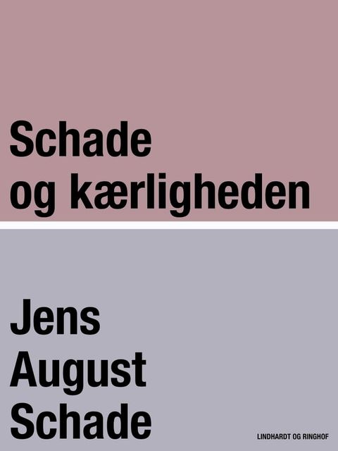 Schade og k&aelig;rligheden(Kobo/電子書)