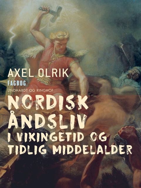 Nordisk åndsliv i vikingetid og tidlig middelalder(Kobo/電子書)