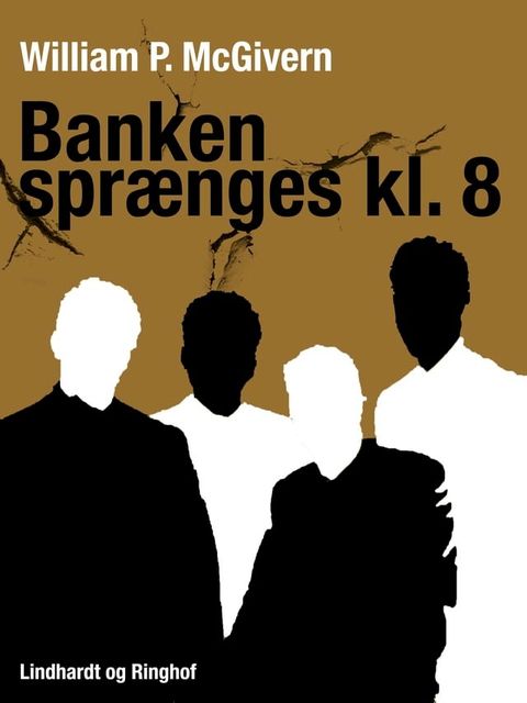 Banken sprænges kl. 8(Kobo/電子書)