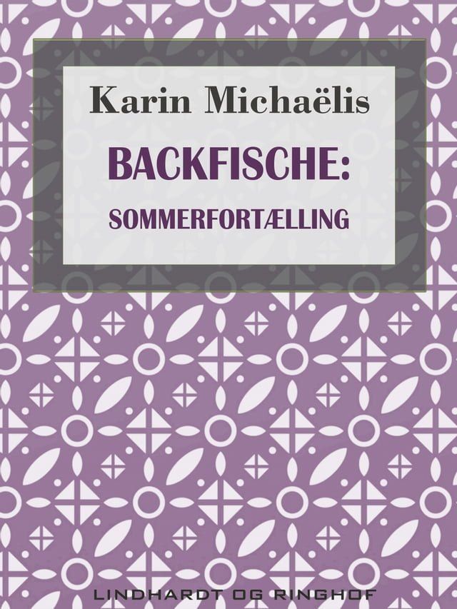  Backfische: Sommerfortælling(Kobo/電子書)