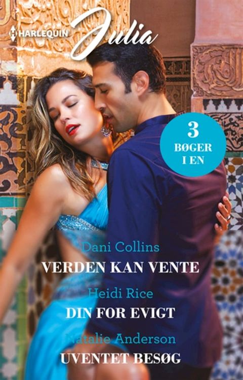 Verden kan vente / Din for evigt / Uventet besøg(Kobo/電子書)