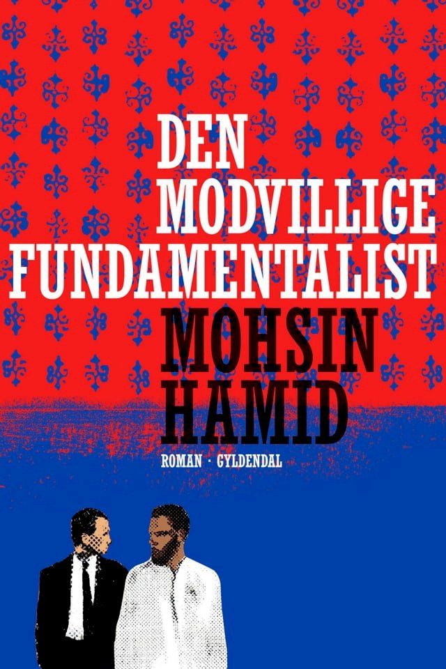  Den modvillige fundamentalist(Kobo/電子書)