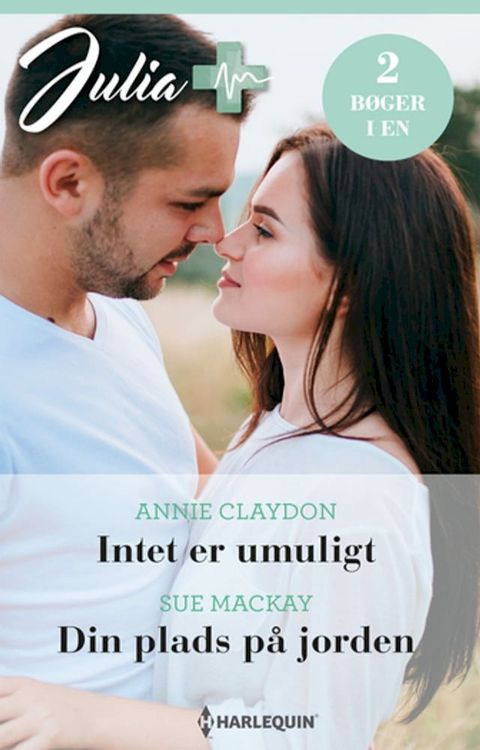 Intet er umuligt / Din plads på jorden(Kobo/電子書)