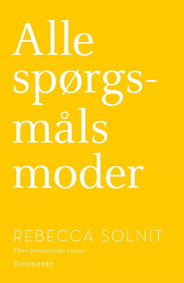  Alle sp&oslash;rgsm&aring;ls moder(Kobo/電子書)