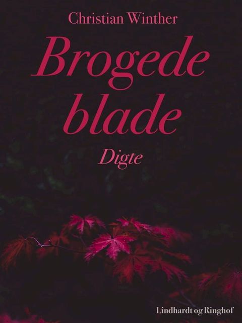 Brogede blade. Digte(Kobo/電子書)