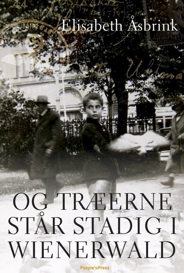  Og træerne står stadig i Wienerwald(Kobo/電子書)