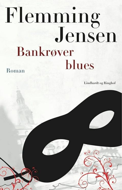 Bankr&oslash;ver Blues(Kobo/電子書)