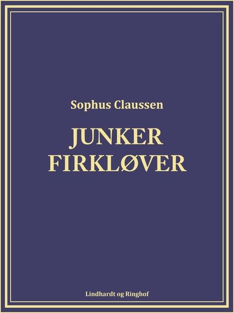 Junker Firkl&oslash;ver(Kobo/電子書)