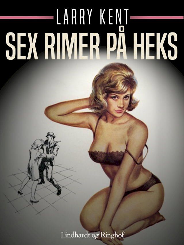  Sex rimer på heks(Kobo/電子書)