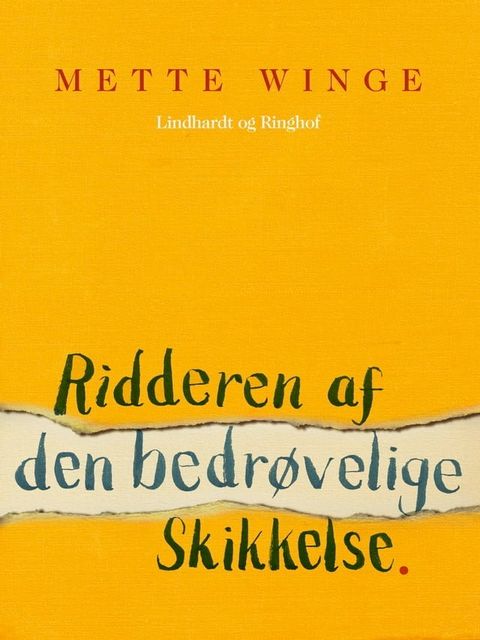 Ridderen af den bedr&oslash;velige skikkelse(Kobo/電子書)