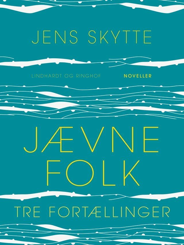  Jævne folk - Tre fortællinger(Kobo/電子書)