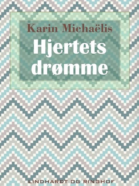 Hjertets dr&oslash;mme(Kobo/電子書)