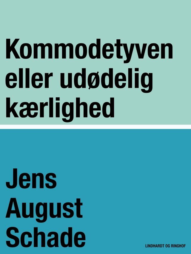  Kommodetyven eller udødelig kærlighed(Kobo/電子書)