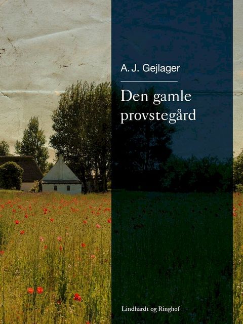 Den gamle provstegård(Kobo/電子書)