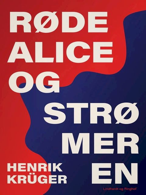 Røde Alice og Strømeren(Kobo/電子書)