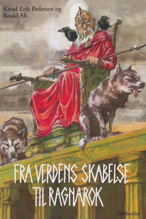 Fra verdens skabelse til ragnarok(Kobo/電子書)