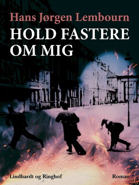 Hold fastere om mig(Kobo/電子書)