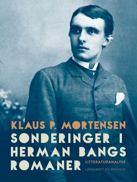 Sonderinger i Herman Bangs romaner(Kobo/電子書)