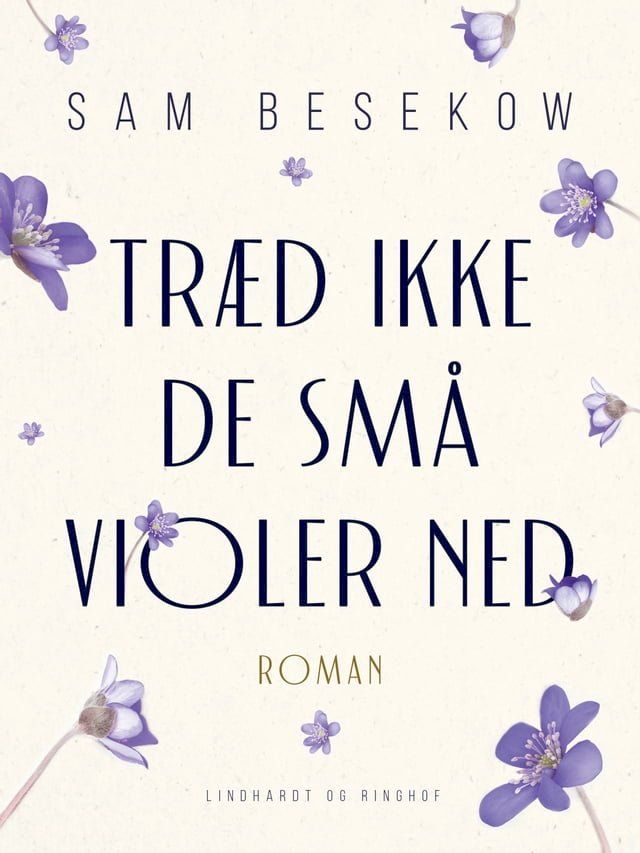  Træd ikke de små violer ned(Kobo/電子書)