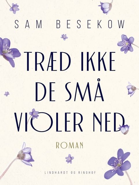 Træd ikke de små violer ned(Kobo/電子書)