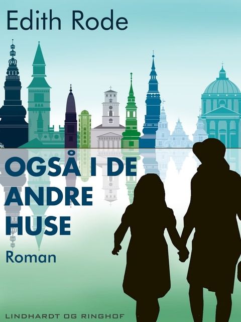 Ogs&aring; i de andre huse(Kobo/電子書)