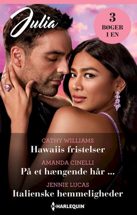 Hawaiis fristelser / På et hængende hår ... / Italienske hemmeligheder(Kobo/電子書)