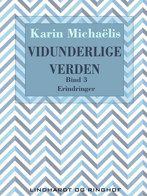 Vidunderlige verden (bd. 3)(Kobo/電子書)