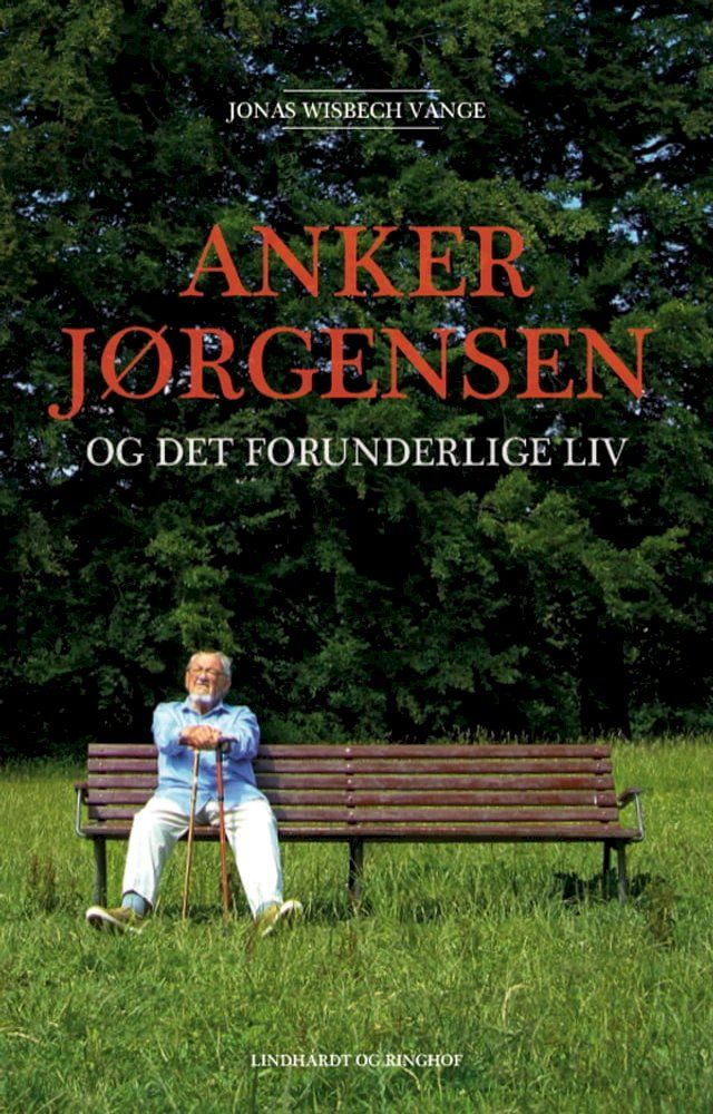  Anker Jørgensen og det forunderlige liv(Kobo/電子書)