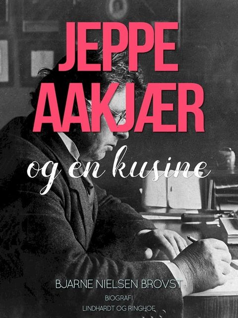 Jeppe Aakjær og en kusine(Kobo/電子書)