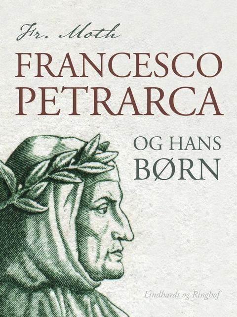 Francesco Petrarca og hans børn(Kobo/電子書)